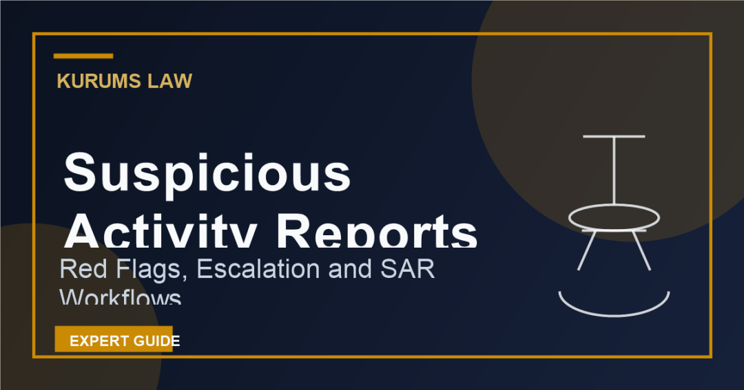 Suspicious Activity Reports: When and How Businesses Report Red Flags