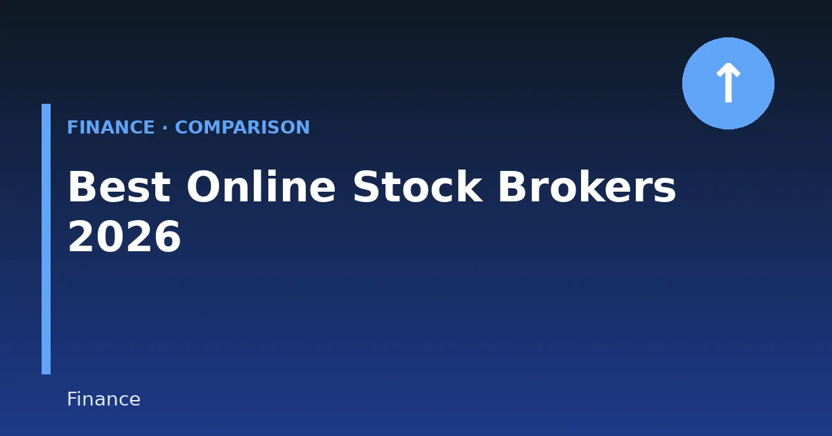 Best Online Stock Brokers & Trading Platforms in 2026: Features, Fees & Comparison