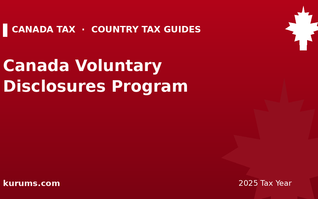 Canada Voluntary Disclosures Program (VDP) Explained (2025)