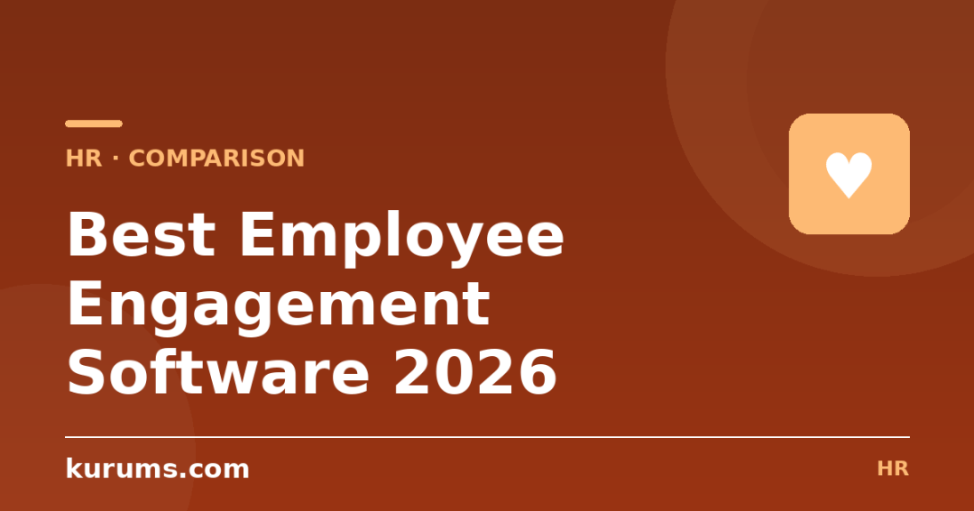 Best Employee Engagement Software in 2026: Features, Pricing & Comparison
