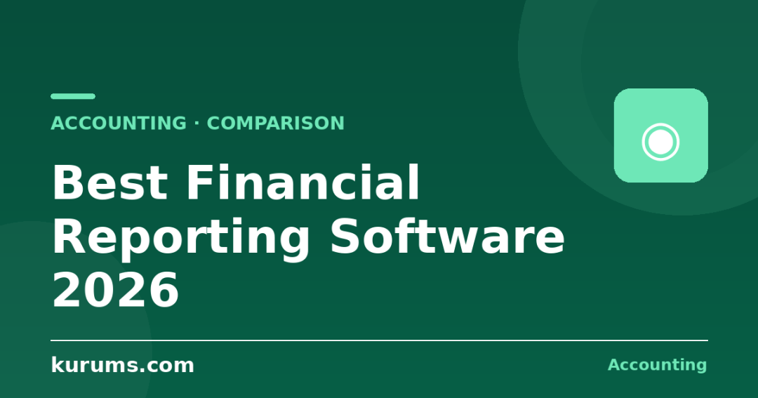 Best Financial Reporting Software in 2026: Features, Pricing & Comparison