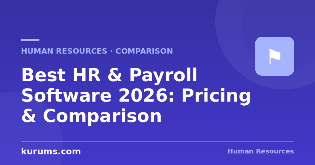 Best HR & Payroll Software in 2026: Features, Pricing & Comparison