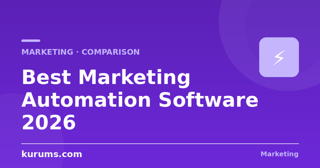 Best Marketing Automation Software in 2026: Features, Pricing & Comparison