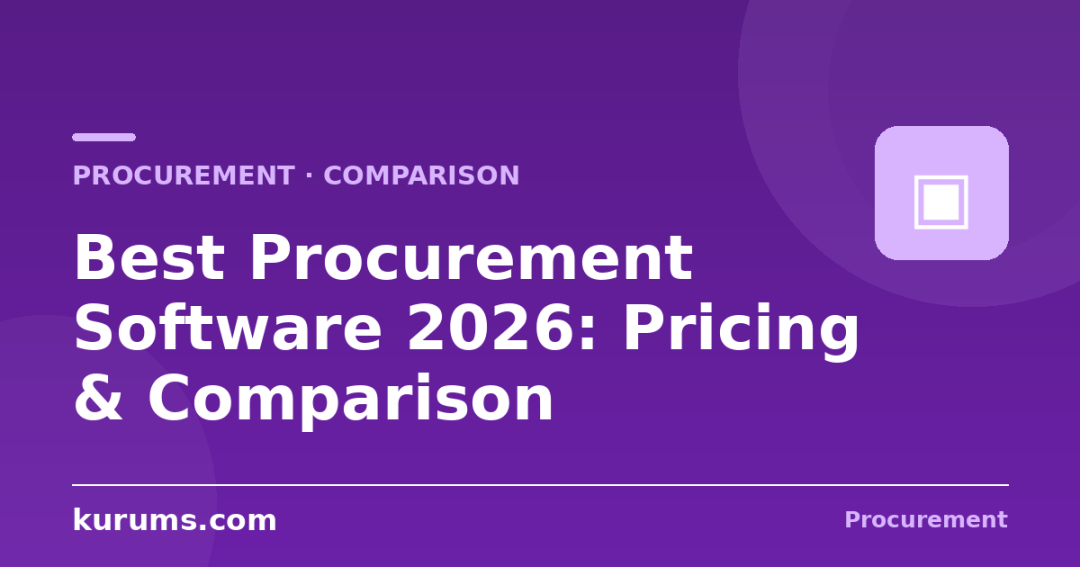 Best Procurement Software in 2026: Features, Pricing & Comparison