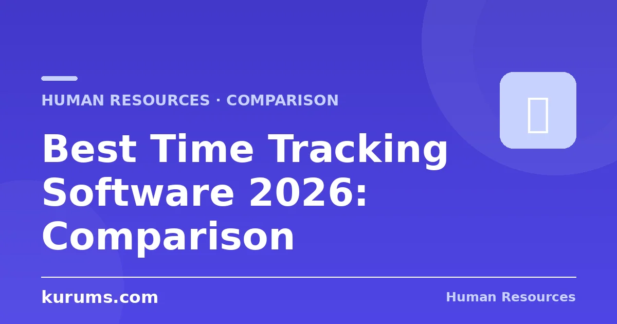 Best Time Tracking Software in 2026: Features, Pricing & Comparison