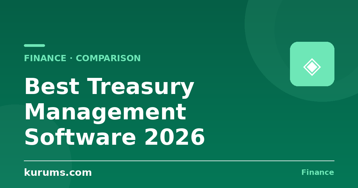 Best Treasury Management Software in 2026: Features, Pricing & Comparison