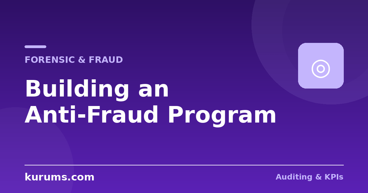 How Do You Build an Effective Anti-Fraud Program?
