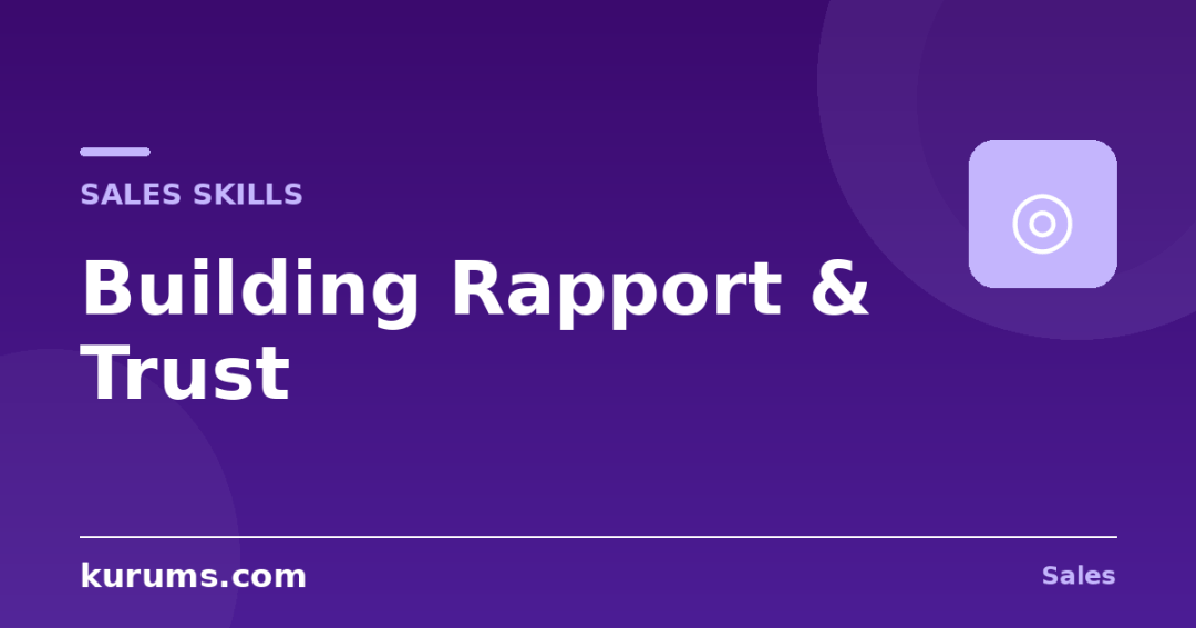 How Do You Build Rapport and Trust in Sales?