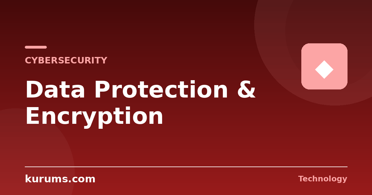 Data Protection and Encryption Explained