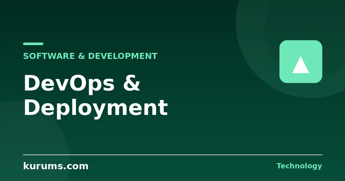 What Is DevOps and How Does Deployment Work?