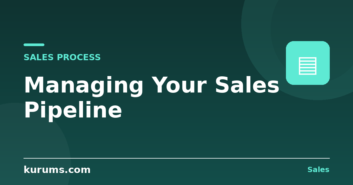 How Do You Manage a Sales Pipeline Effectively?