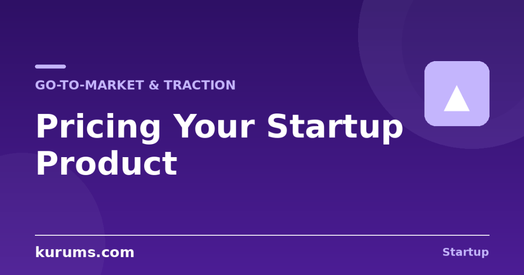 How Do You Price a Startup Product?
