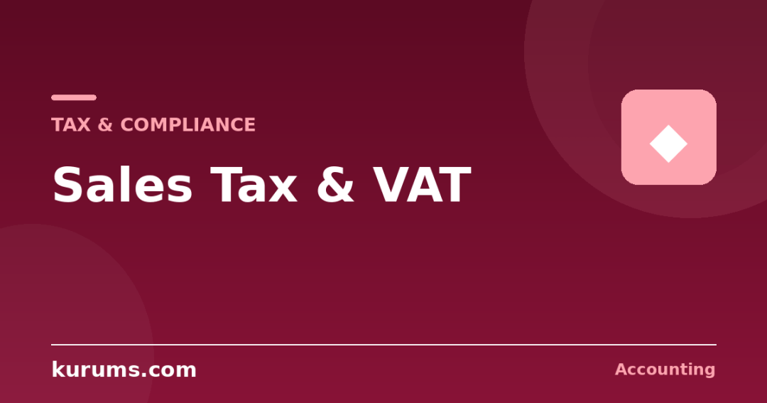 Sales Tax and VAT Explained