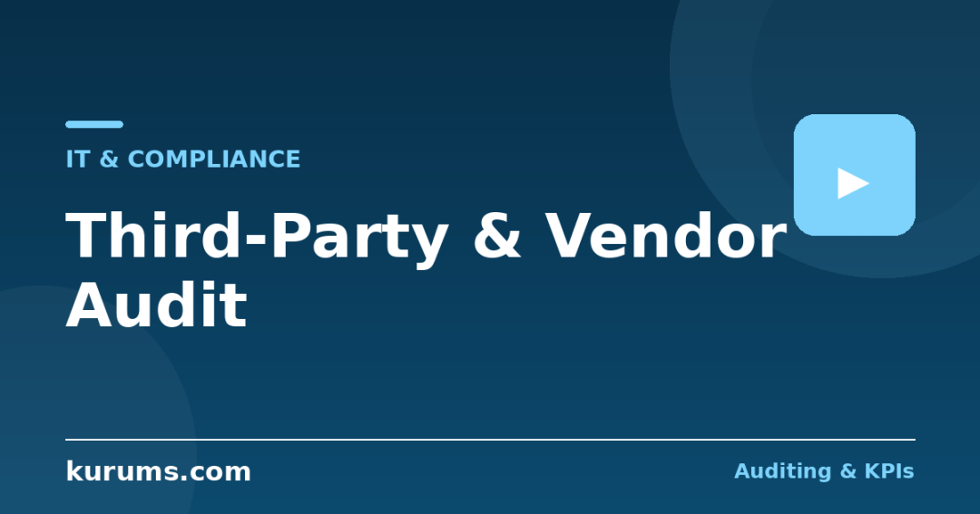 How Do You Audit Third Parties and Vendors?