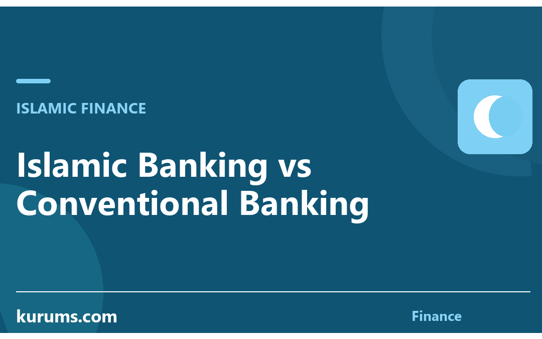 Islamic Banking vs Conventional Banking