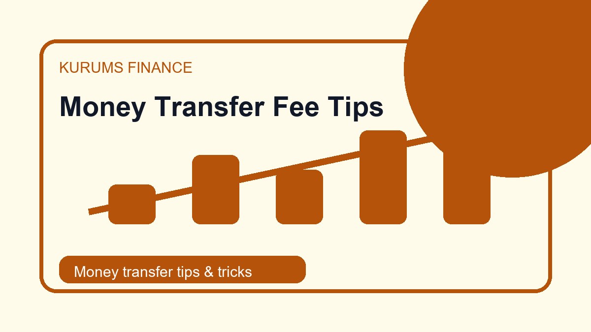 Money Transfer Fee Tips: How Finance Teams Reduce Hidden Payment Costs