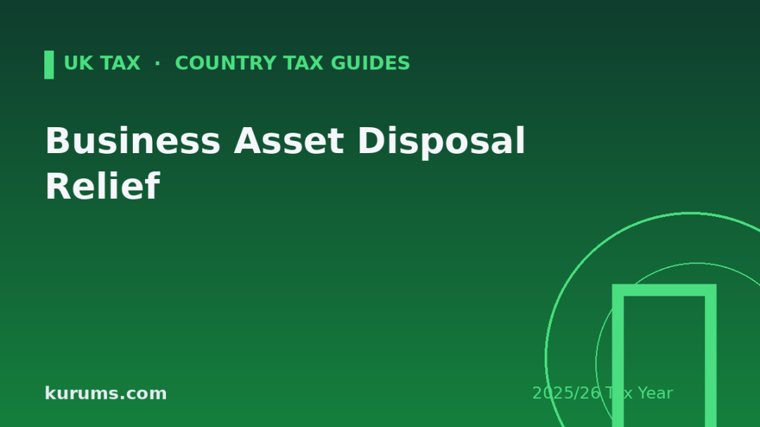 Business Asset Disposal Relief (BADR): The £1m CGT Relief Explained (2025/26)