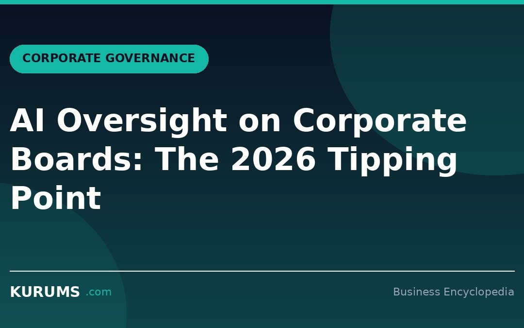 AI Oversight on Corporate Boards: The 2026 Tipping Point