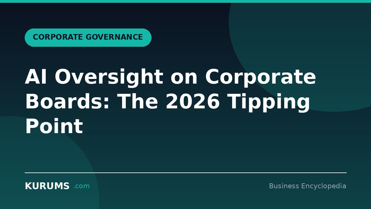 AI Oversight on Corporate Boards: The 2026 Tipping Point