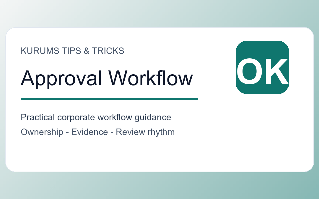 Approval Workflow Tips: How Companies Make Faster Decisions With Better Control