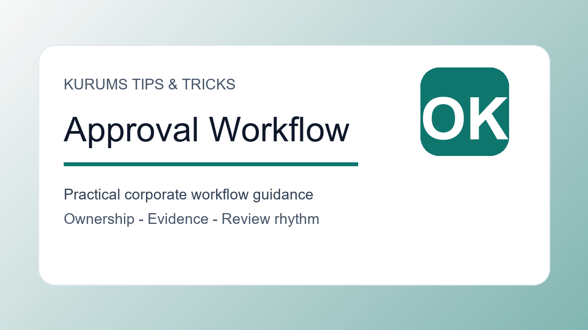 Approval Workflow Tips: How Companies Make Faster Decisions With Better Control