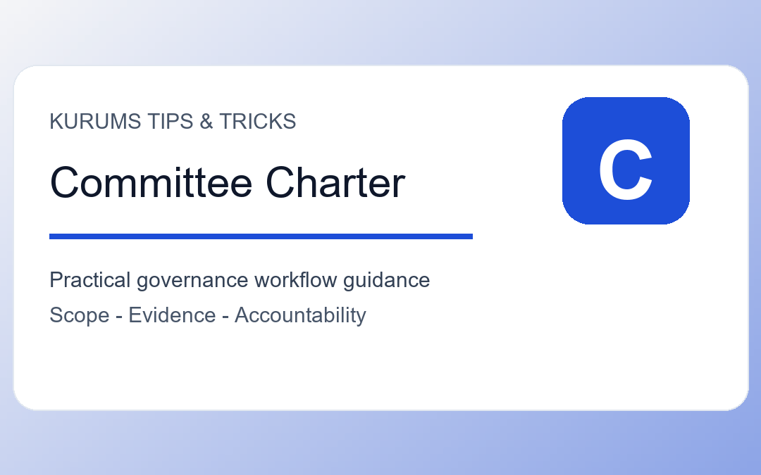 Board Committee Charter Tips: How to Define Scope, Authority and Reporting