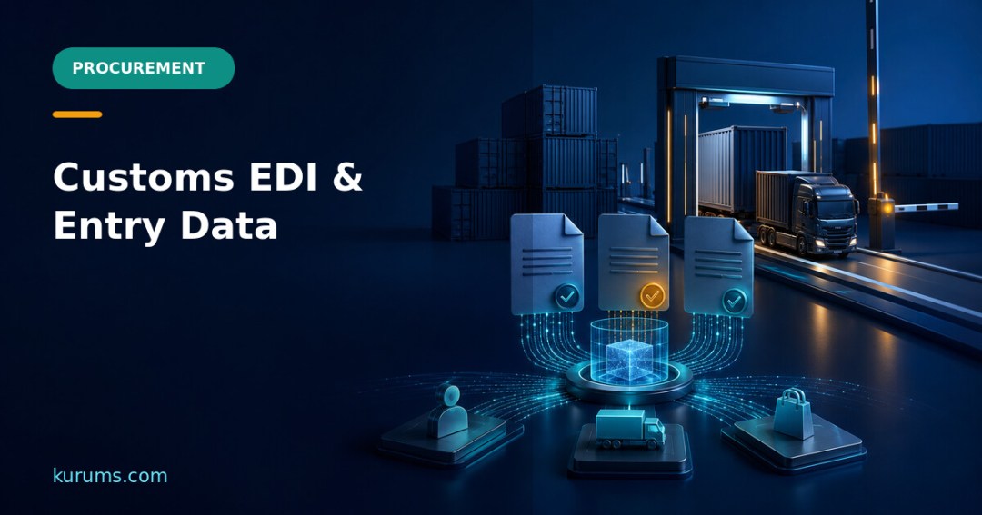 { "raw": "Customs EDI and Entry Data: ACS, ABI, AMS and ASC X12 for Procurement", "rendered": "Customs EDI and Entry Data: ACS, ABI, AMS and ASC X12 for Procurement" } — Kurums Procurement Hub featured image
