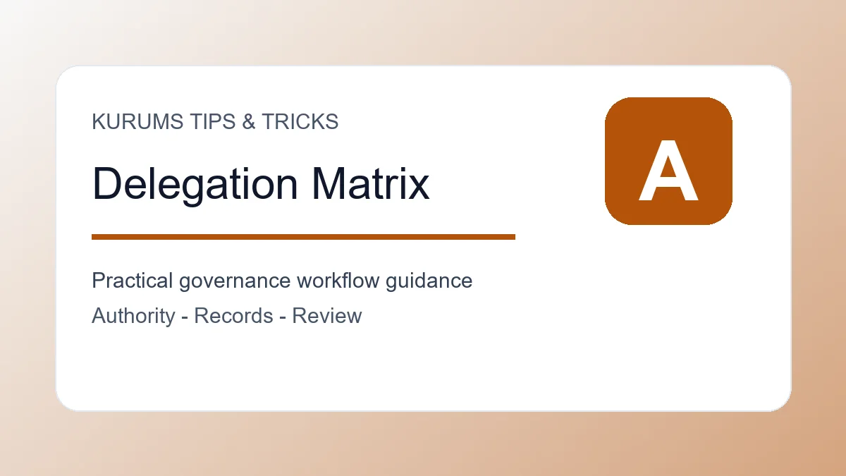 Delegation of Authority Tips: How to Clarify Who Can Approve What