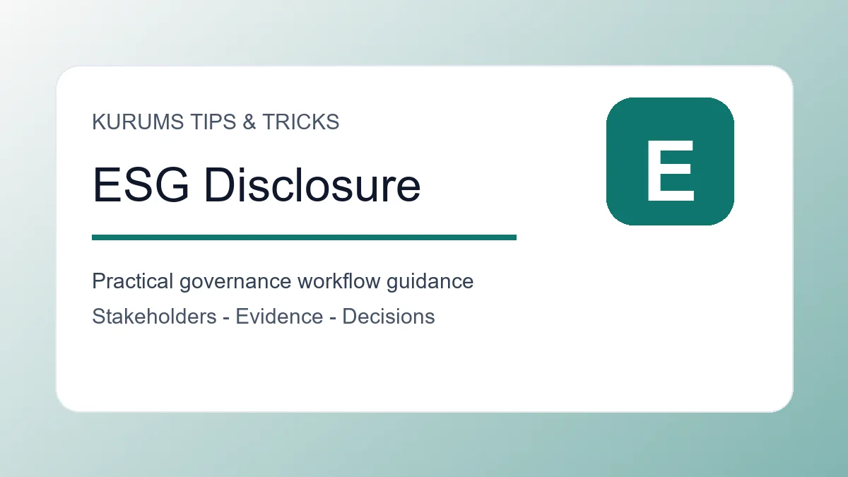 ESG Disclosure Checklist Tips: How to Make Sustainability Reporting More Reliable