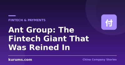 Ant Group: The Fintech Giant That Was Reined In