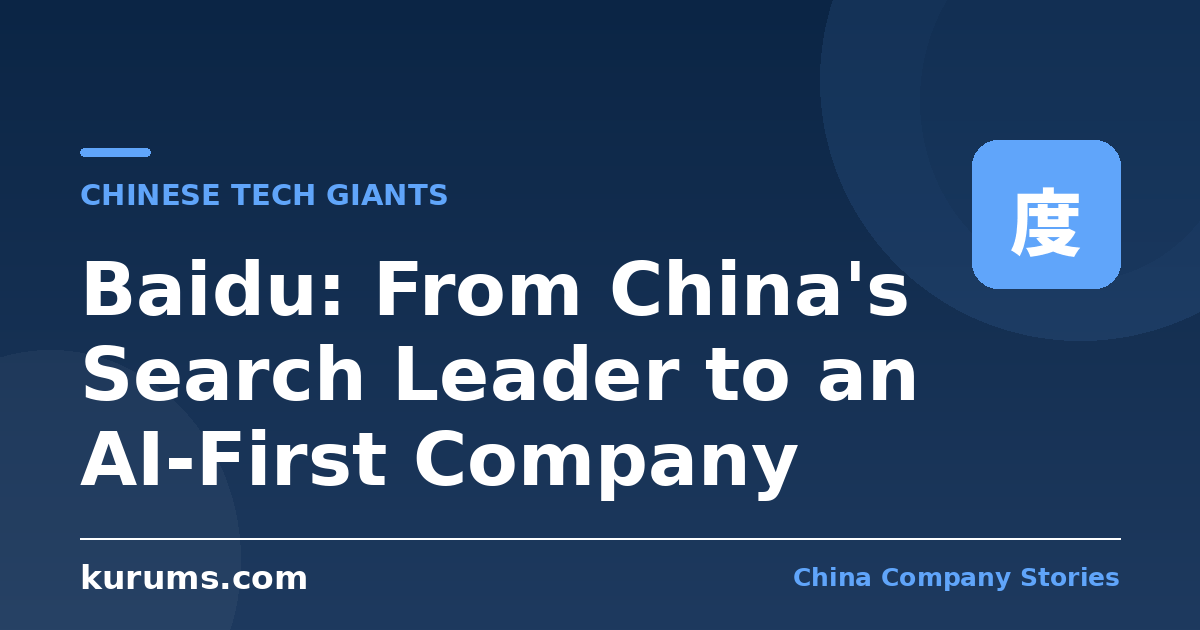 Baidu: From China's Search Leader to an AI-First Company