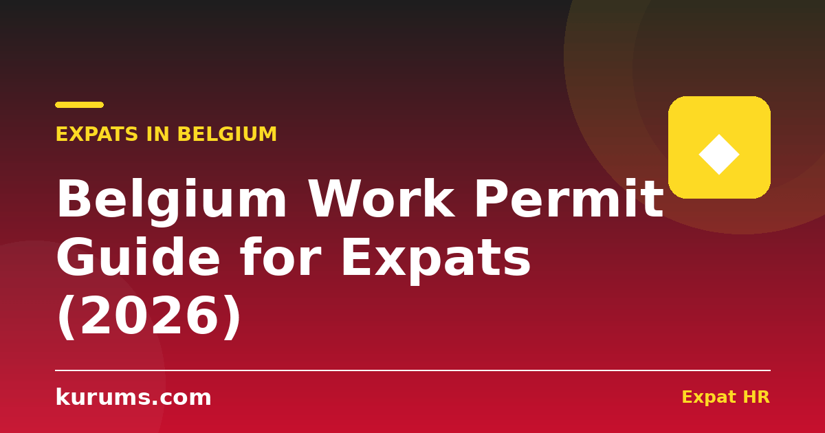 Belgium Work Permit Guide for Expats (2026): The Single Permit, Regions & Blue Card