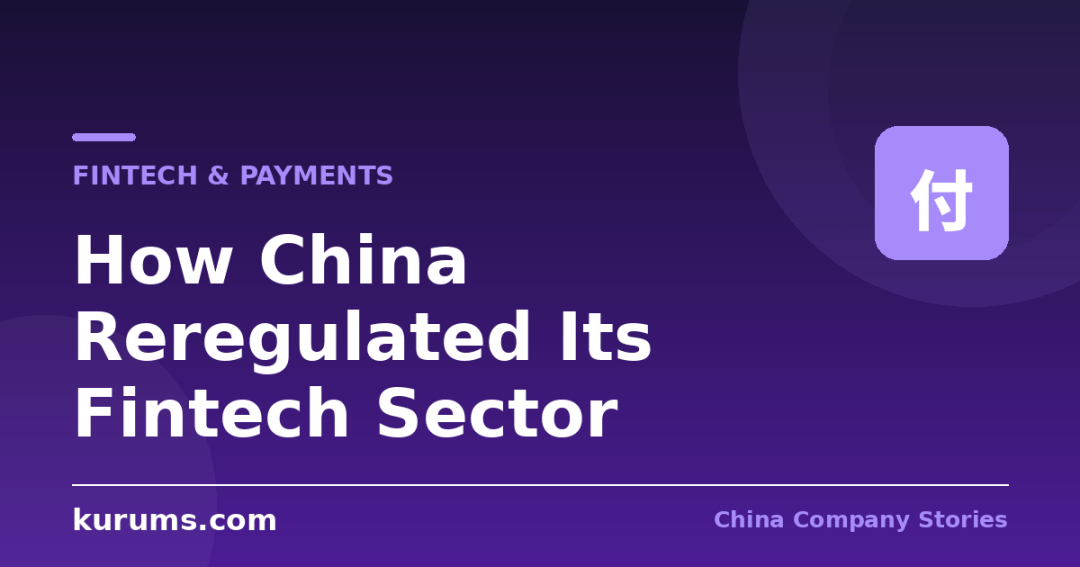 How China Reregulated Its Fintech Sector