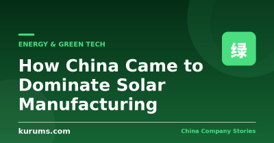 How China Came to Dominate Solar Manufacturing