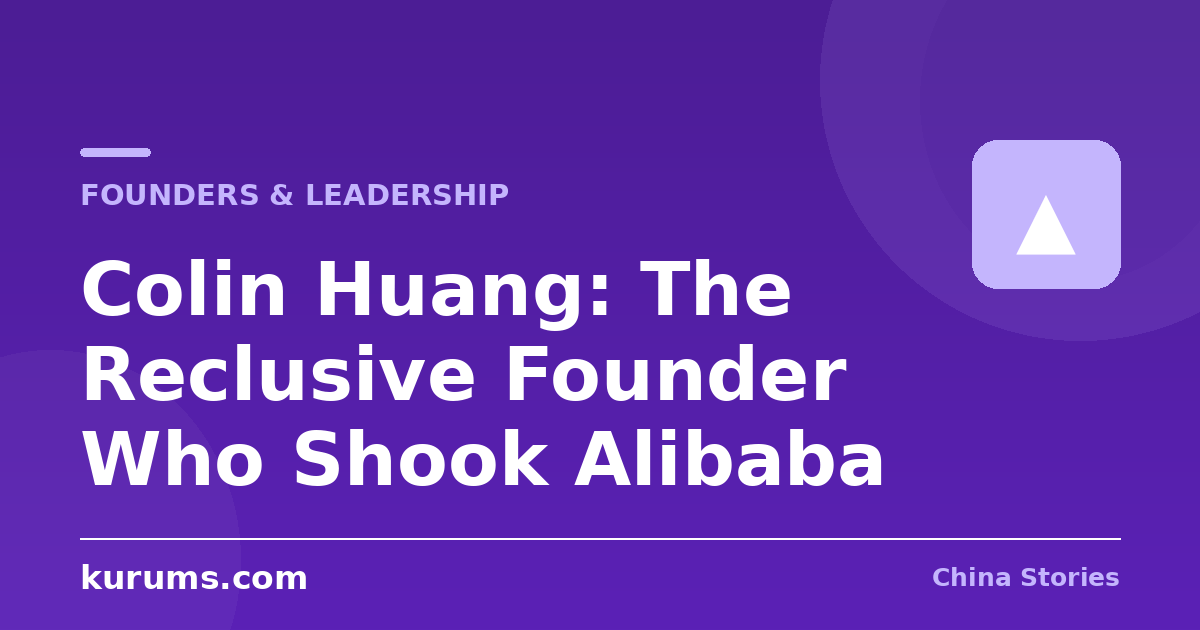 Colin Huang: The Reclusive Founder Who Shook Alibaba