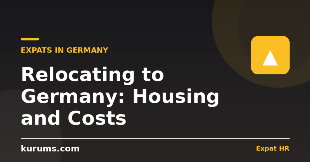 Relocating to Germany: Housing, Anmeldung, Cost of Living & Relocation Packages Explained