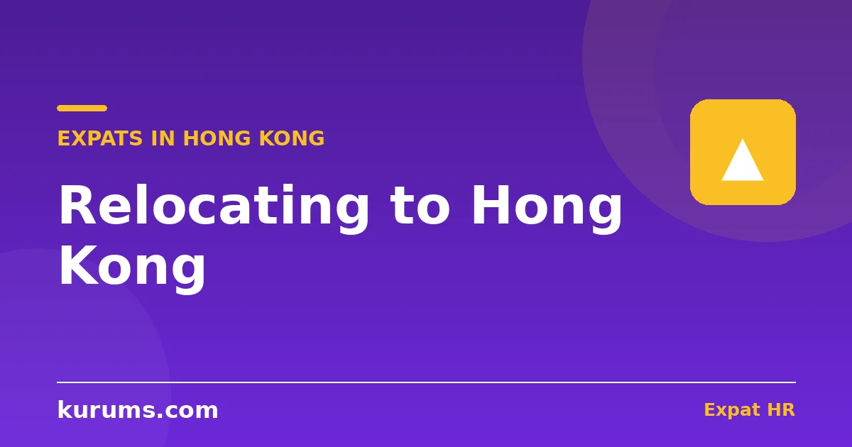Relocating to Hong Kong: HKID, the World's Worst Rent & What It Really Costs (2026)