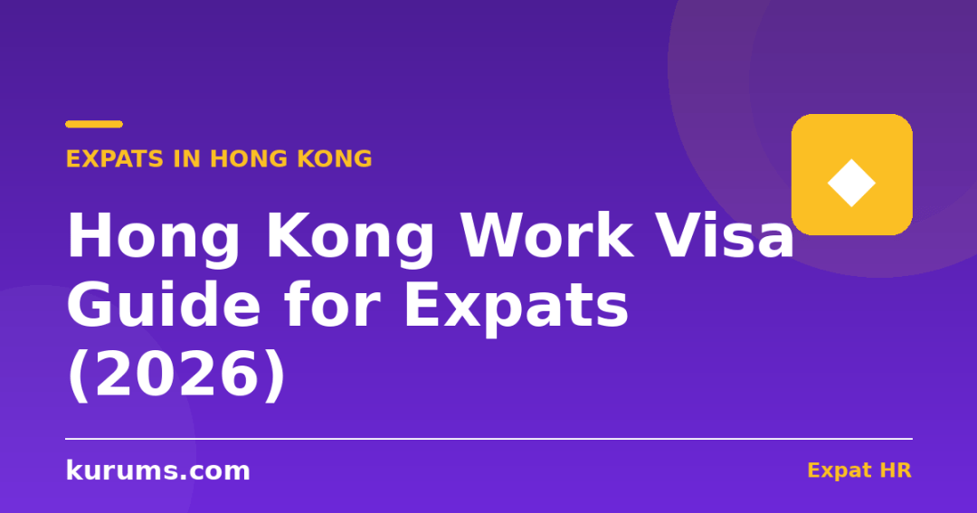 Hong Kong Work Visa Guide for Expats (2026): Top Talent Pass, GEP & the Right of Abode