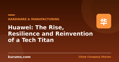 Huawei: The Rise, Resilience and Reinvention of a Tech Titan