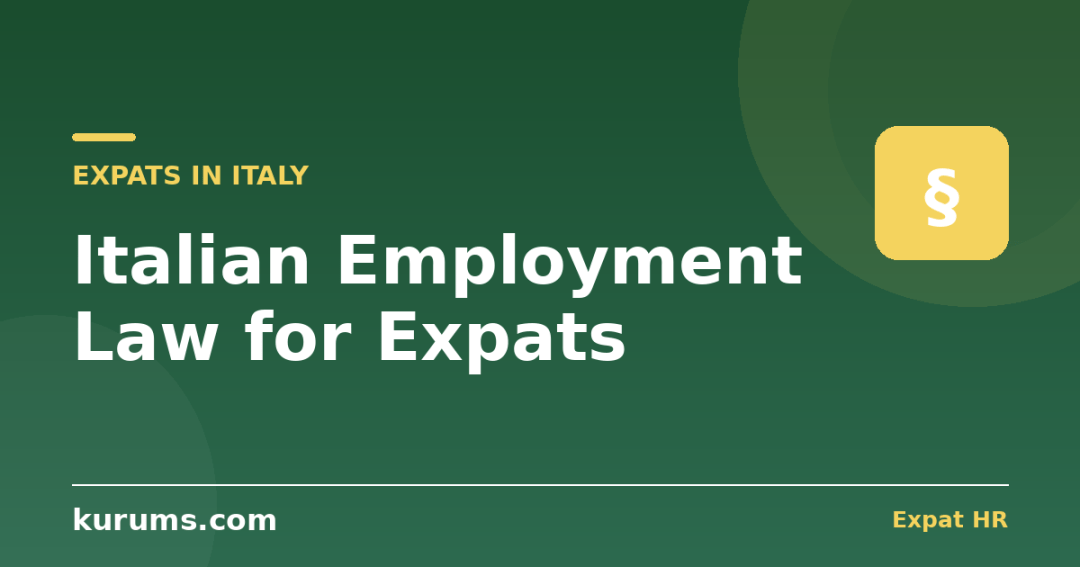 Italian Employment Law for Expats: CCNL, Dismissal & the TFR You’re Owed (2026)