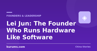 Lei Jun: The Founder Who Runs Hardware Like Software