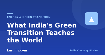 What India’s Green Transition Teaches the World