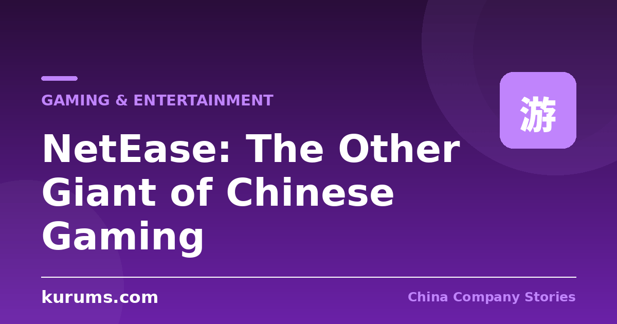 NetEase: The Other Giant of Chinese Gaming