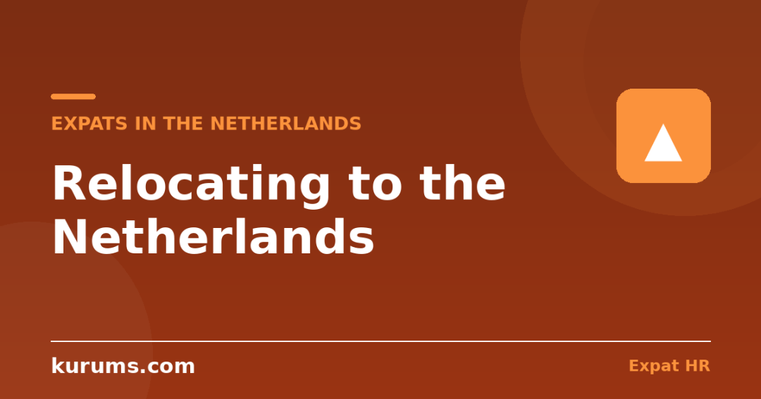 Relocating to the Netherlands: Housing, BSN, Health Insurance & Cost of Living for Expats (2026)