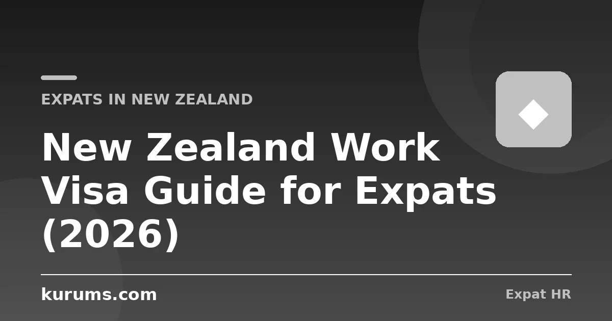New Zealand Work Visa Guide for Expats (2026): AEWV, the Green List & the SMC