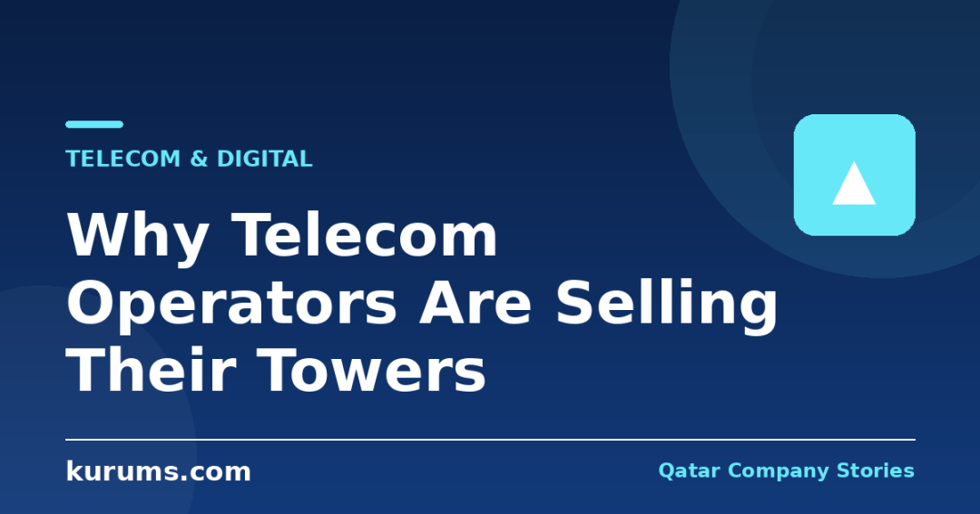 Why Telecom Operators Are Selling Their Towers