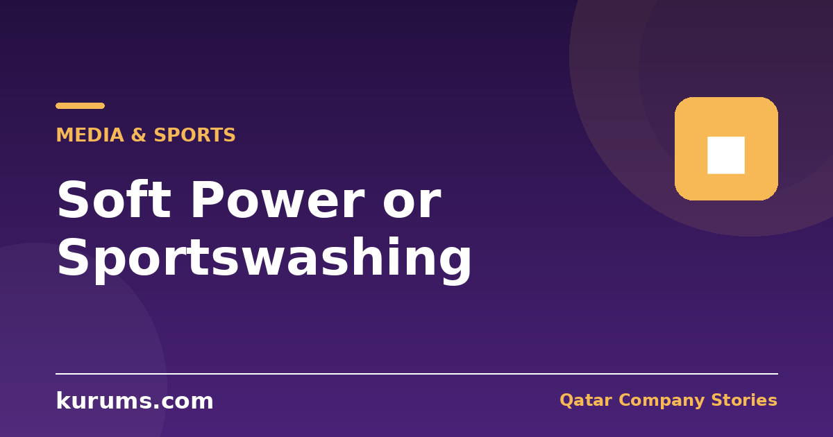 Soft Power or Sportswashing? Qatar's Sports Strategy Debate