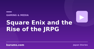 Square Enix and the Rise of the JRPG