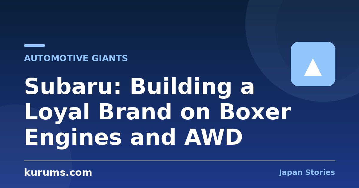 Subaru: Building a Loyal Brand on Boxer Engines and AWD