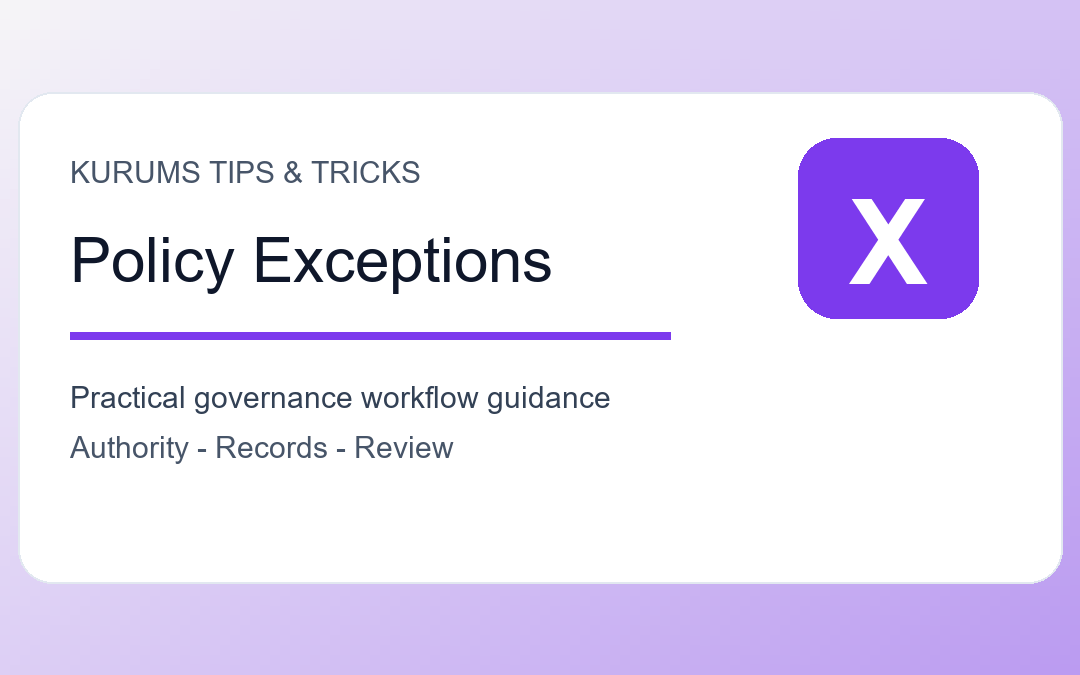 Policy Exception Management Tips: How to Handle Unusual Cases Without Losing Control